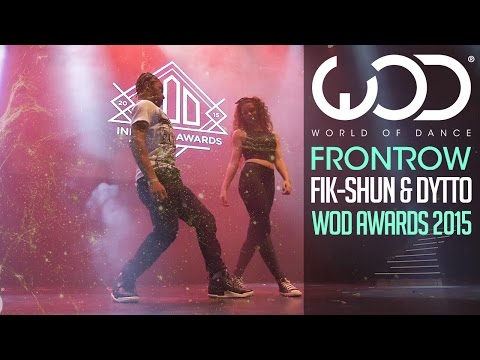 Fik-Shun & Dytto | FRONTROW | World of Dance Awards 2015 #WODAWARDS