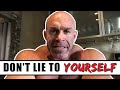 DAILY MOTIVATION | Don't Allow Yourself LIE to YOURSELF!