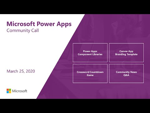 Microsoft Power Apps community call March 2020