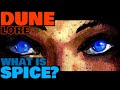 What is Spice Melange? | Dune Lore