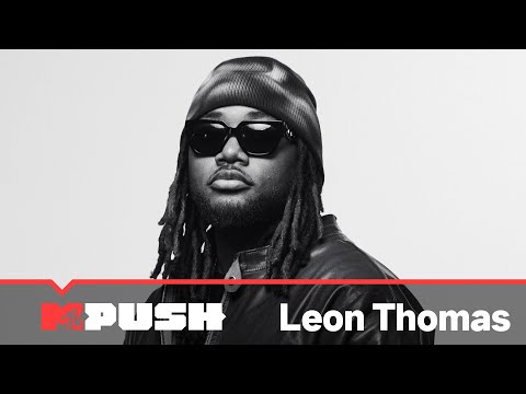 Leon Thomas Performs “YES IT IS” | #MTVPush