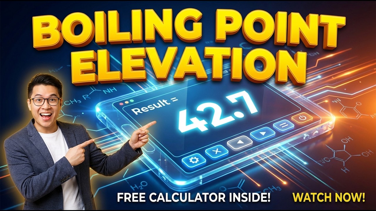 Boiling Point Elevation Interactive Calculator