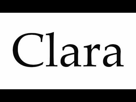 How to Pronounce Clara