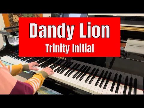 Dandy Lion by Andrea Vicari  |  Trinity piano initial grade  |  from 2023 TCL