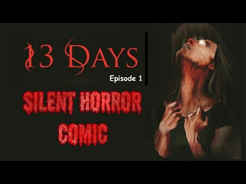 💀13 Days👿 Silent Horror Comic | Series #1 Ep #1👹