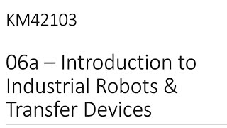 Industrial Automation - Industrial Robots [2020.12.18]