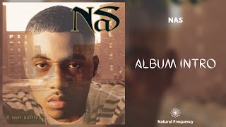 Nas - Album Intro (432Hz)