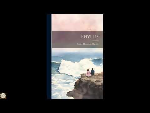 Phyllis by Maria Thompson Daviess — free full audiobook