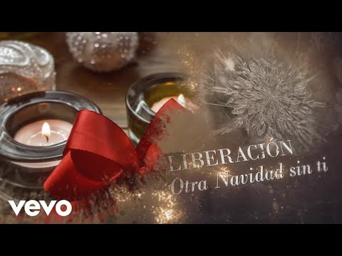 Otra Navidad Sin Tí - Liberación