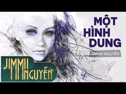 Thể hiện bởi Jimmii Nguyễn