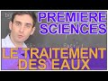 Le Traitement Des Eaux Sciences 1ère ES L Les Bons Profs