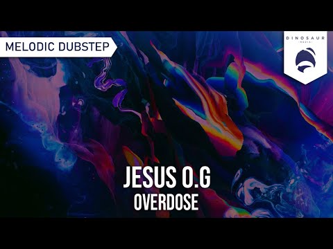 Jesus O.G - Overdose [Dinosaur Release]