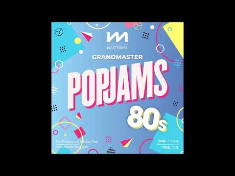 Mastermix - Grandmaster Pop Jams 80s [Compiled & Produced by Richard Lee & Jon Hitchen]BPM: 113-130