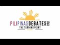 PILIPINAS DEBATES 2022 The Turning Point APRIL 03 2022