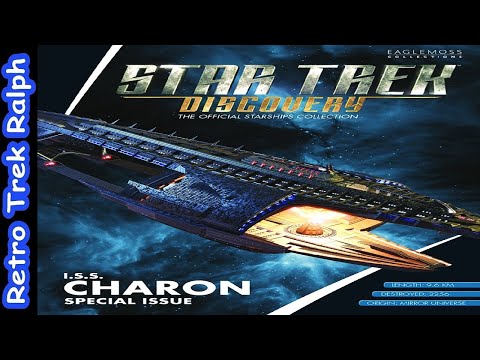 Star Trek Discovery: Special 2: ISS Charon. Model Review By Eaglemoss/Hero Collector.