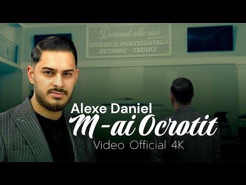 M-AI OCROTIT - Alexe Daniel / Video Official 2025