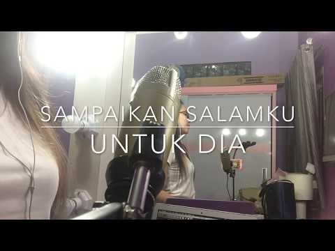Sampaikan Sayangku Untuk Dia - Caitlin Halderman ft. Iqbal