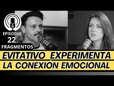 APEGO EVITATIVO, cuenta como experimentar conexión EMOCIONAL en la pareja. #llamasgemelas
