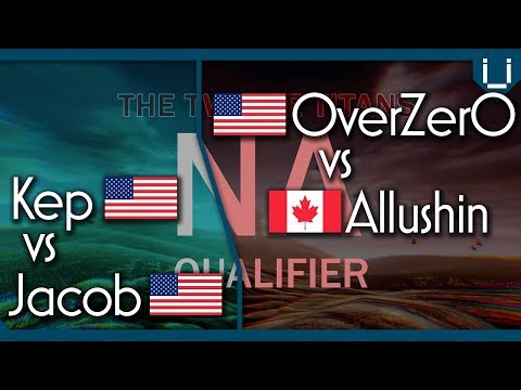 Round of 32 | 12 Titans NA Qualifier | Jacob vs Kep & 0verZer0 vs Allushin