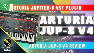 Video thumbnail for Arturia Jup-8 V4 vs. Jup-8 V3 Jupiter-8 Vintage Synth VST Plugin Review | Arturia V Collection 8 by Inflightmuzik