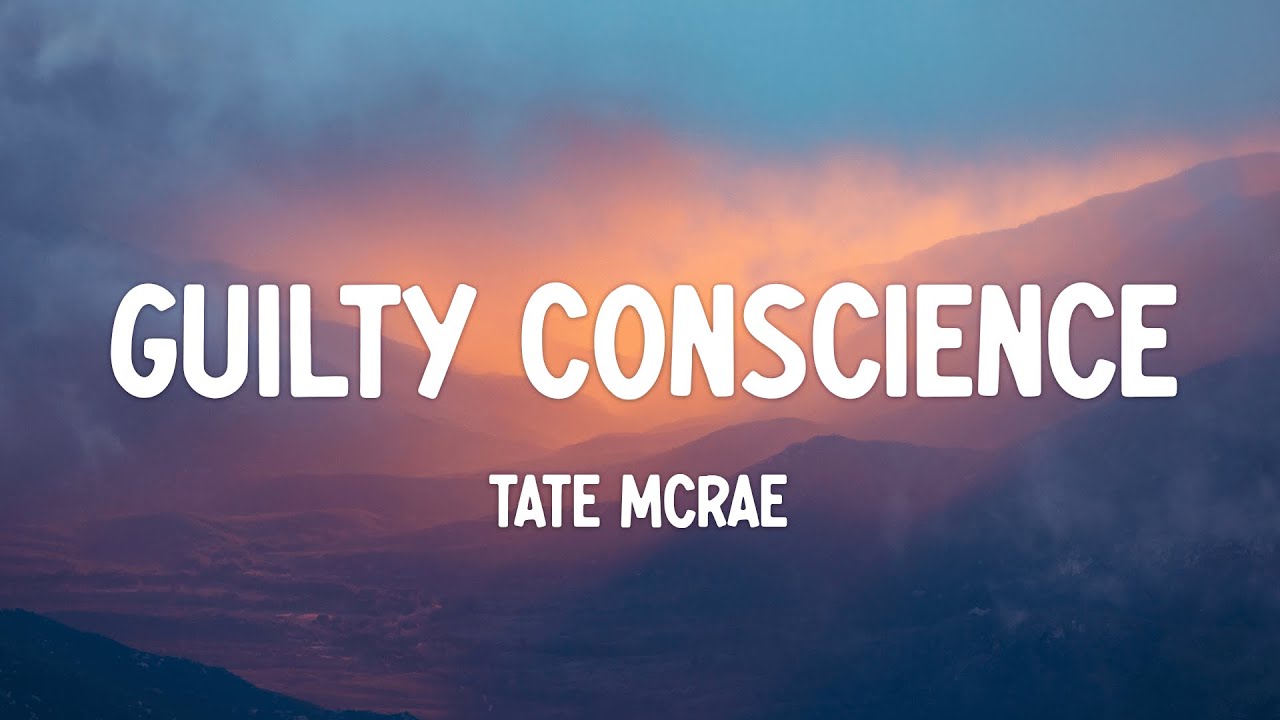 Tate McRae - guilty conscience