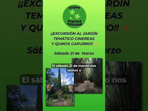 ¡¡EXCURSIÓN AL JARDÍN TEMÁTICO CINEREAS Y QUINTA CAPURRO!! ✨🌸