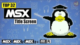 Top 32 MSX Title Screen Animation (1984 ~ 2022) [MSX1, MSX2, MSX2+, MSX turbo R, MSXdev] ᴴᴰ
