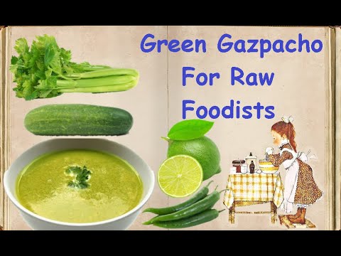 Green Gazpacho For Raw Foodists / Book of recipes / Bon Appetit
