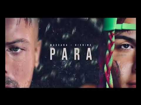 Massaka - PARA (Feat. 6ix9ine) (Official Music) (2021)
