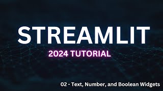 Download the video "Mastering Streamlit in 2024: Creating Interactive Applications with Input Widgets (02)"