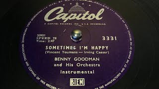 Benny Goodman - Sometimes I’m Happy - 78 rpm - Capitol 3331