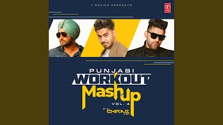 Punjabi Workout Mashup Vol-4(Remix By Dj Chirag Dubai) song artwork