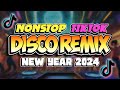 NEW YEAR TIKTOK DISCO PARTY NONSTOP REMIX 2024 DJ Rowel