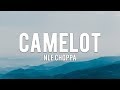NLE Choppa - Camelot (Lyrics)