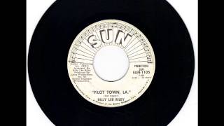 BILLY LEE RILEY -  PILOT TOWN LA    SU-N 1105 -  ONE SIDED PROMO
