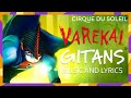 NEW! Music Video & Lyrics | Varekai - "Gitans" | Cirque du Soleil