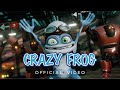 Crazy Frog Hands Up Explode Official Video