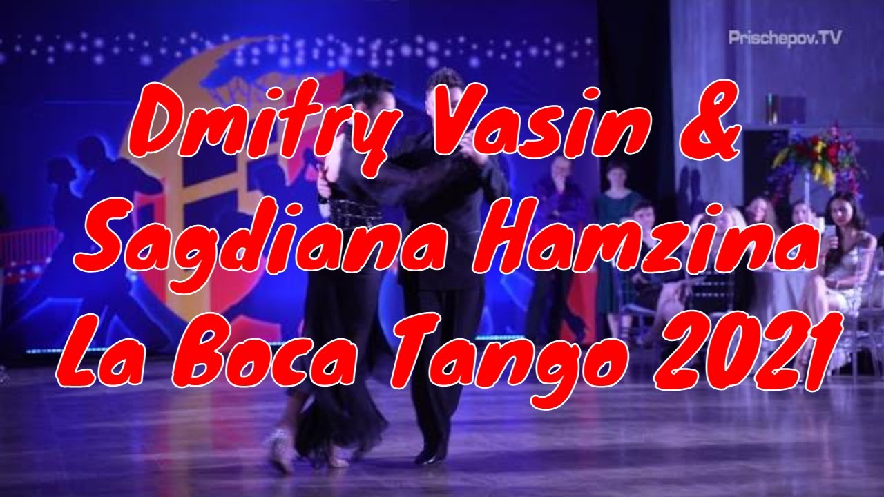 Dmitry Vasin & Sagdiana Hamzina, 4-4,  La Boca Tango Festival 2021 #LaBocaTangoFestival