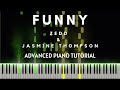 Zedd Jasmine Thompson Funny Advanced Piano Tutorial Sheets MIDI