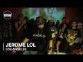 Jerome LOL Boiler Room Los Angeles DJ Set 