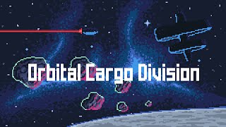 Orbital Cargo Division – Kickstarter promotion video teaser