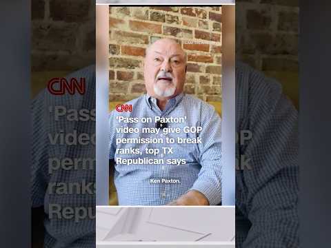 'Pass on Paxton' video may give GOP permission to break ranks, top TX Republican says