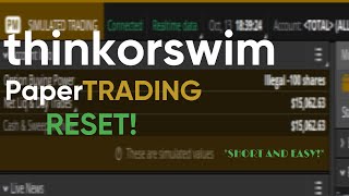 *SIMPLIFIED* How to Change PaperTrading Account Balance: ThinkOrSwim (TOS)