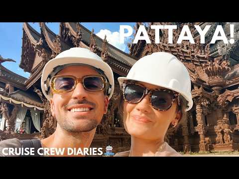 Docking in Laem Chabang, Thailand - Pattaya Lunch & Sanctuary of Truth Adventure!