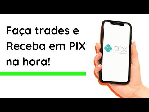 Como sacar o lucro de trades na hora com PIX!