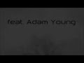 Chicane (feat. Adam Young ...