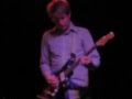 Nels Cline Singers: A Mug Like Mine / Dedication - San Francisco, 2/3/11