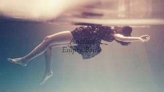 Katy McAllister~Another Empty Bottle—Lyrics