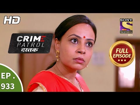 Crime Patrol Dastak - Ep 933 - Full Episode - 14th December, 2018