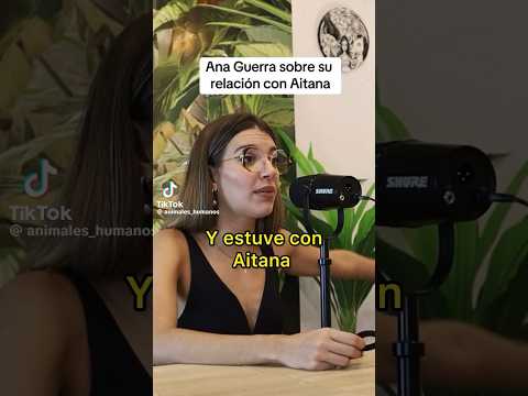Ana guerra se pronuncia sobre Aitana #anaguerra #aitanax #lolaindigo #operaciontriunfo #ot7